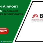 Bahrain Airport Careers 2026 | Recent Job Vacancies Bahrain Airport Careers