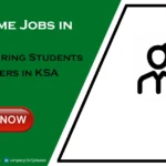 Part Time Jobs in Jeddah 2026 | Urgent Vacancies Part Time Jobs in Jeddah